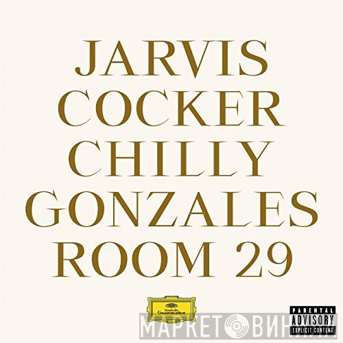 Jarvis Cocker, Gonzales  - Room 29
