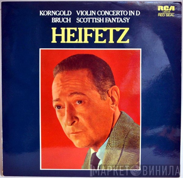Jascha Heifetz, Erich Wolfgang Korngold, Max Bruch, The New Symphony Orchestra Of London - Jascha Heifetz