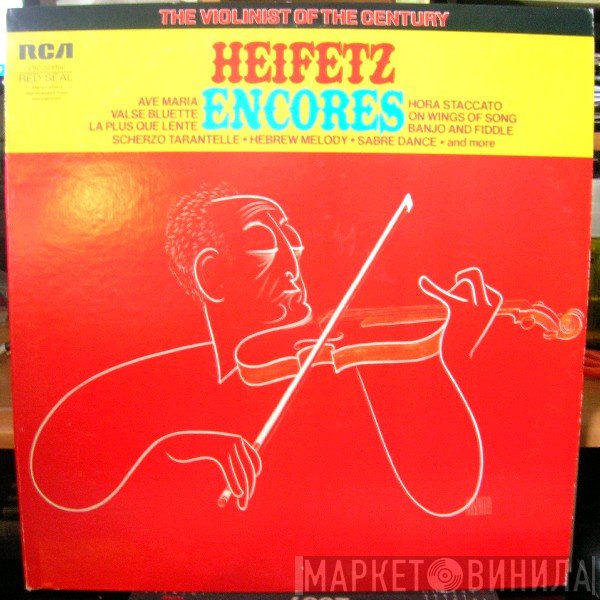 Jascha Heifetz  - Heifetz Encores