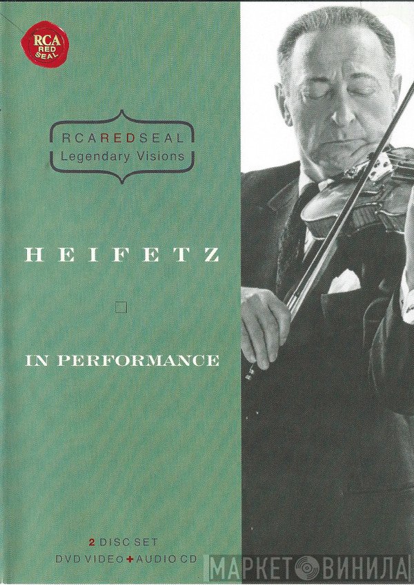 Jascha Heifetz  - Heifetz In Performance