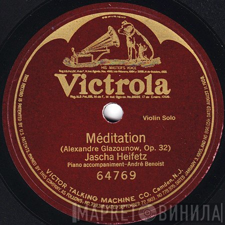 Jascha Heifetz  - Méditation