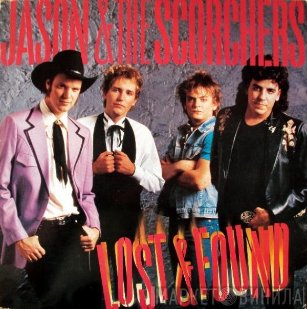 Jason & The Scorchers - Lost & Found