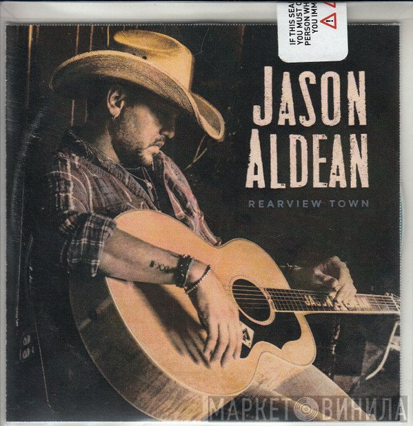 Jason Aldean  - Rearview Town