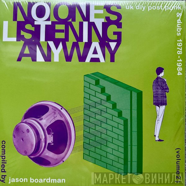 Jason Boardman - No One's Listening Anyway (UK DIY Post-Punk & Dubs 1978-1984 (Volume 2))