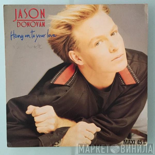 Jason Donovan - Hang On To Your Love