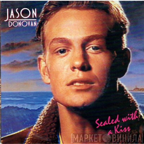 Jason Donovan - Sealed With A Kiss