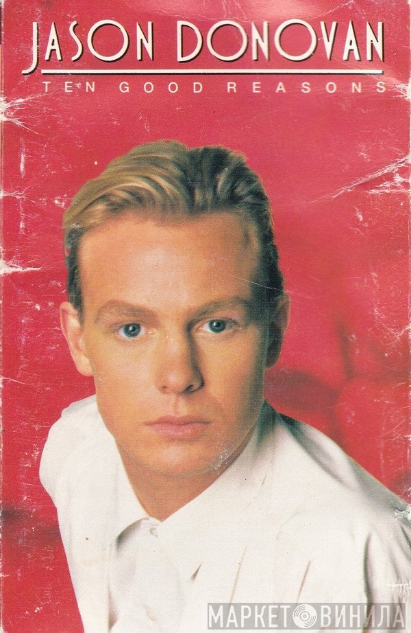 Jason Donovan - Ten Good Reasons