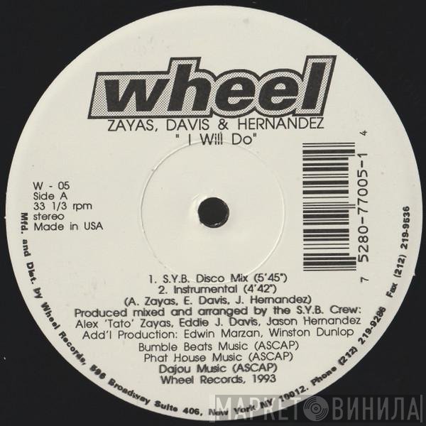 Jason Hernandez, Eddie J. Davis, Alexander Zayas - I Will Do