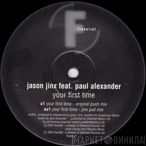 Jason Jinx, Paul Alexander - Your First Time