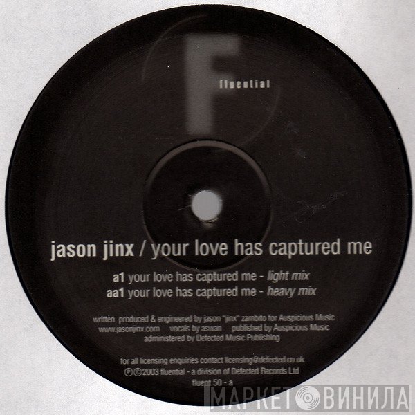Jason Jinx - Your Love Has Captured Me
