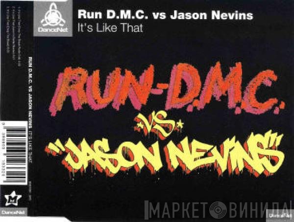 Jason Nevins, Run-DMC - It's Like That