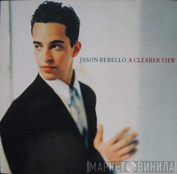 Jason Rebello - A Clearer View