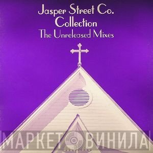 Jasper Street Co. - Unreleased Mixes