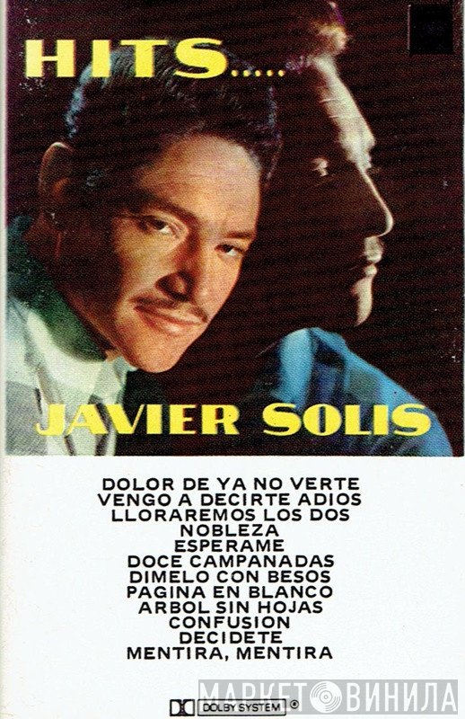 Javier Solís  - Hits...