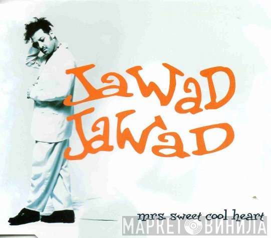 Jawad Jawad - Mrs. Sweet Cool Heart