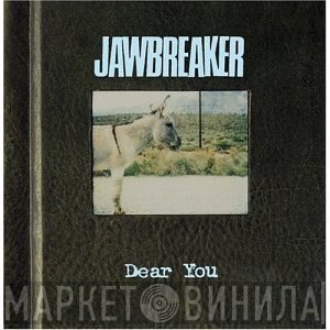 Jawbreaker - Dear You