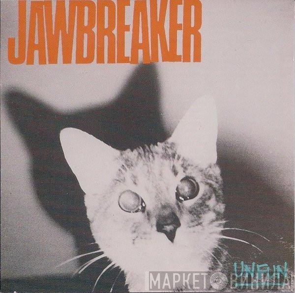 Jawbreaker  - Unfun