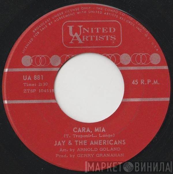 Jay & The Americans - Cara, Mia