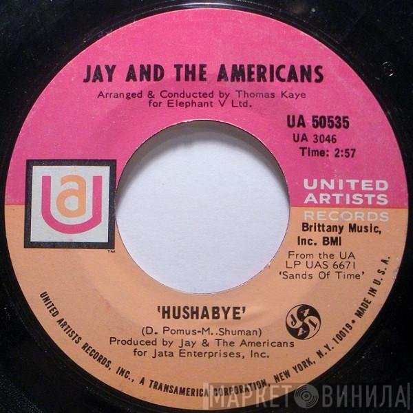 Jay & The Americans  - Hushabye