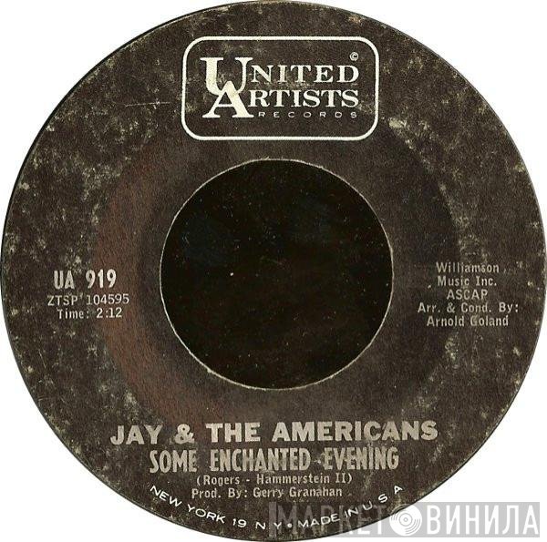 Jay & The Americans  - Some Enchanted Evening