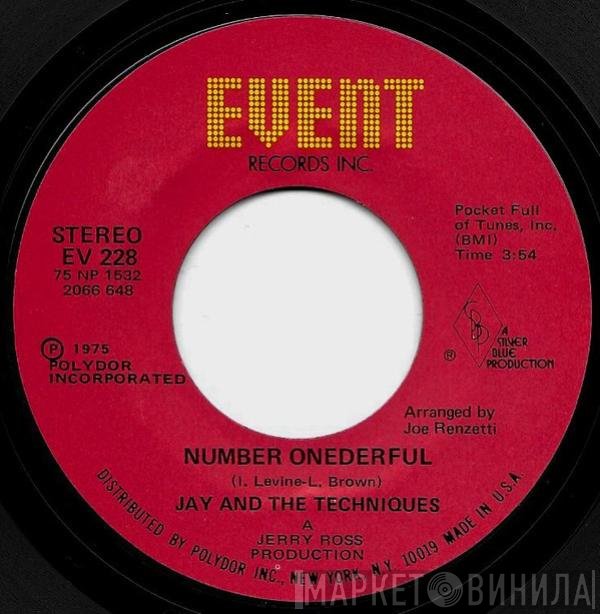 Jay & The Techniques - Number Onederful