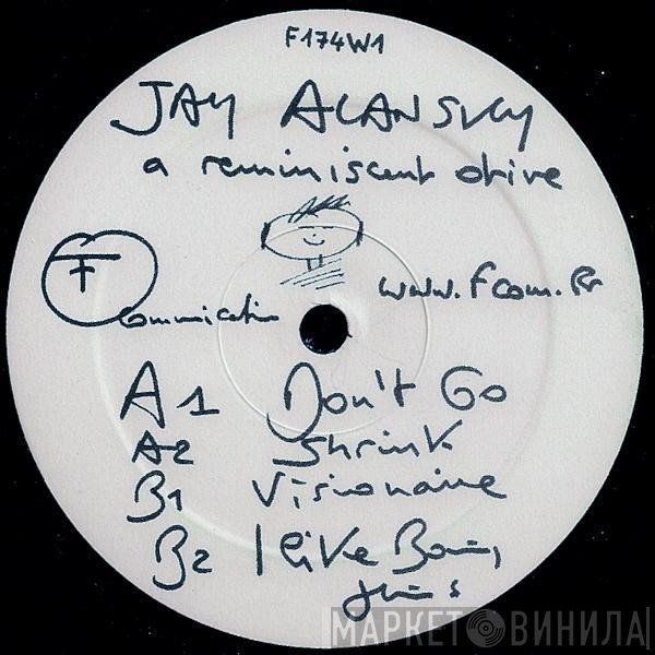 Jay Alanski - A Reminiscent Drive