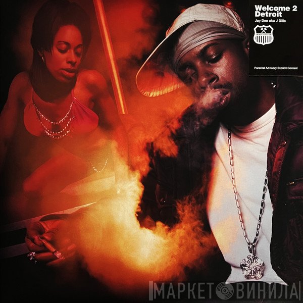 Jay Dee, J Dilla - Welcome 2 Detroit