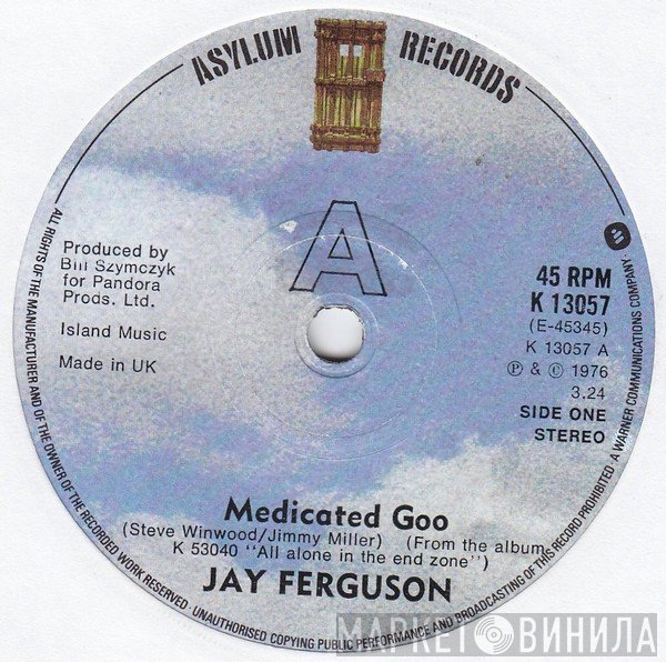 Jay Ferguson - Medicated Goo