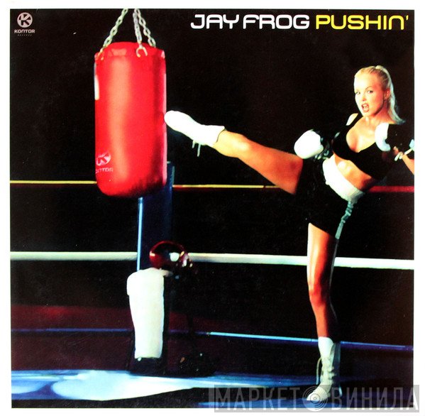Jay Frog  - Pushin'