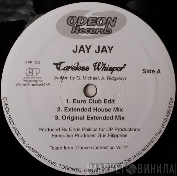 Jay Jay  - Careless Whisper