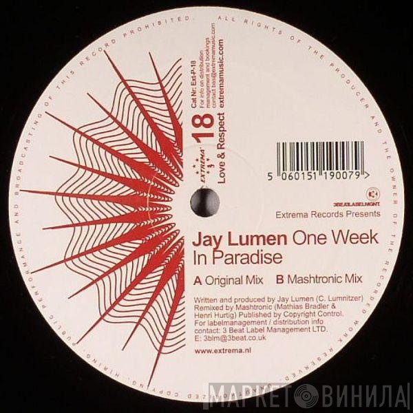 Jay Lumen  - One Week In Paradise