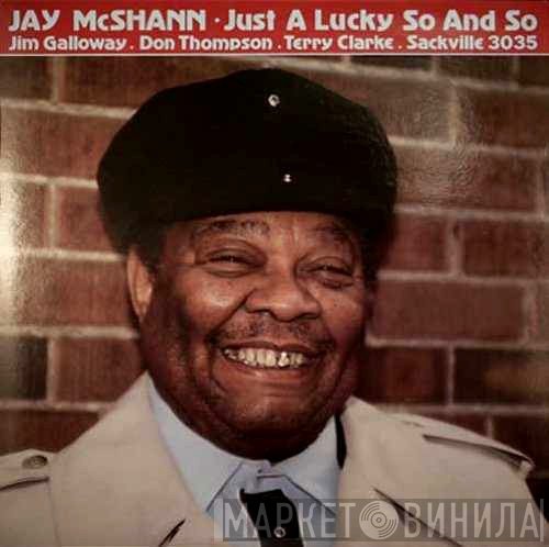 Jay McShann - Just A Lucky So And So