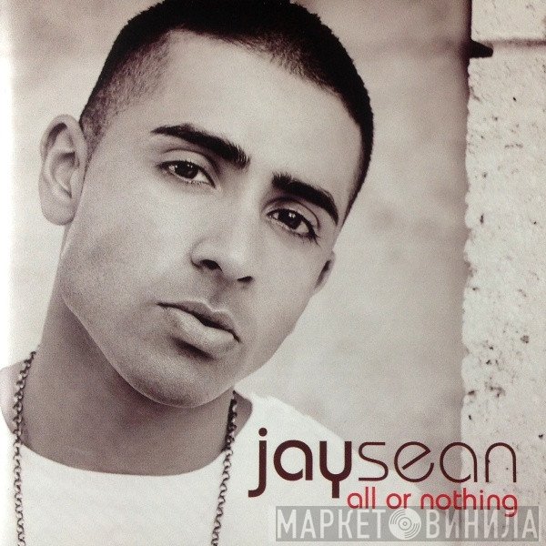 Jay Sean - All Or Nothing