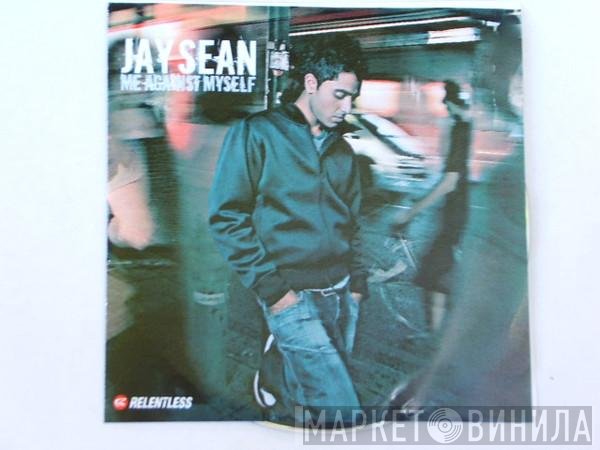 Jay Sean - Me Against Myself