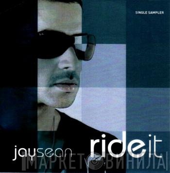 Jay Sean  - Ride It