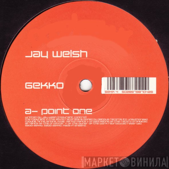 Jay Welsh  - Point One / Heat Rising