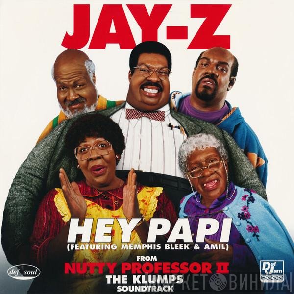 Jay-Z, Amil, Memphis Bleek - Hey Papi