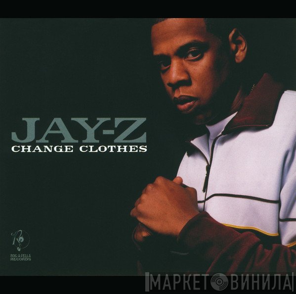 Jay-Z  - Change Clothes