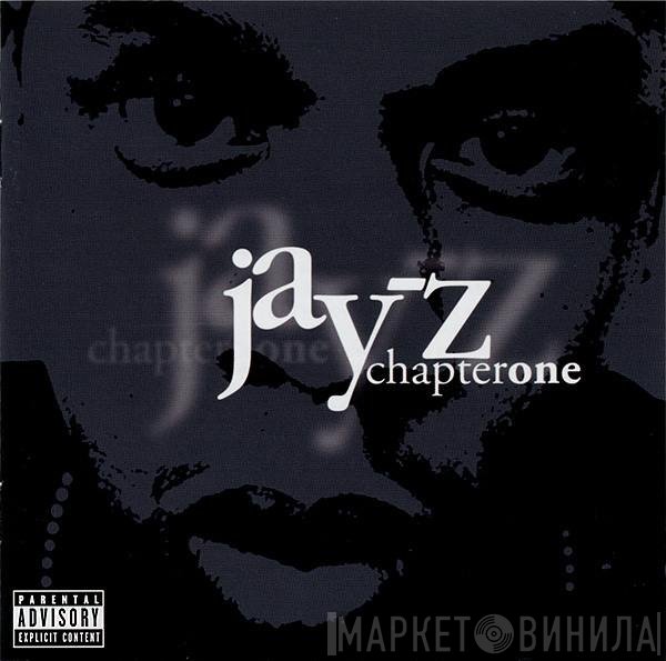 Jay-Z  - Chapter One