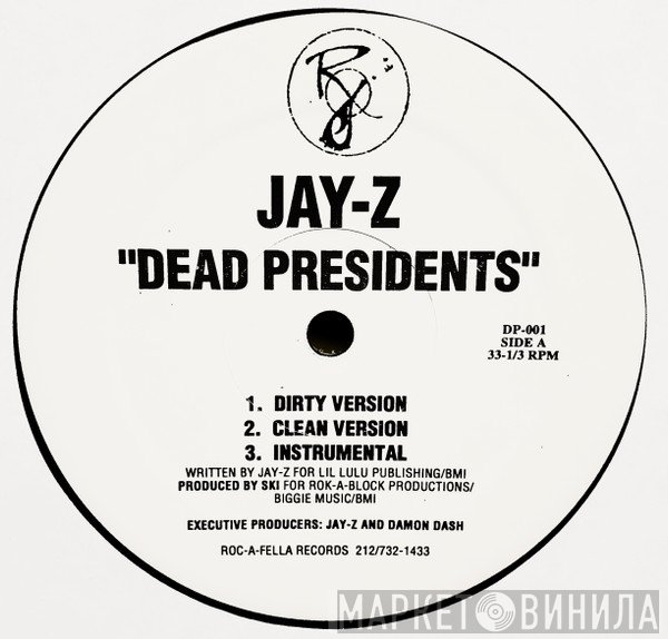 Jay-Z - Dead Presidents / Jay-Z's Listening Party