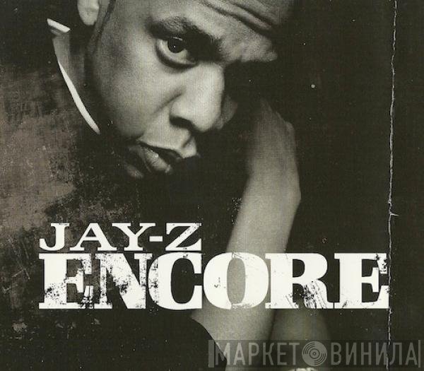 Jay-Z  - Encore
