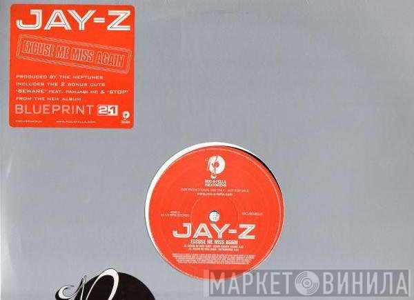 Jay-Z - Excuse Me Miss Again
