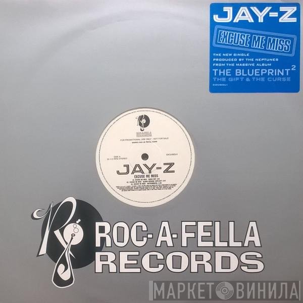 Jay-Z - Excuse Me Miss