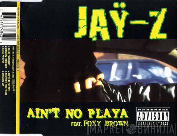 Jay-Z, Foxy Brown - Ain't No Playa