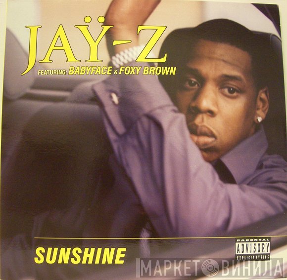 Jay-Z, Foxy Brown, Babyface - Sunshine