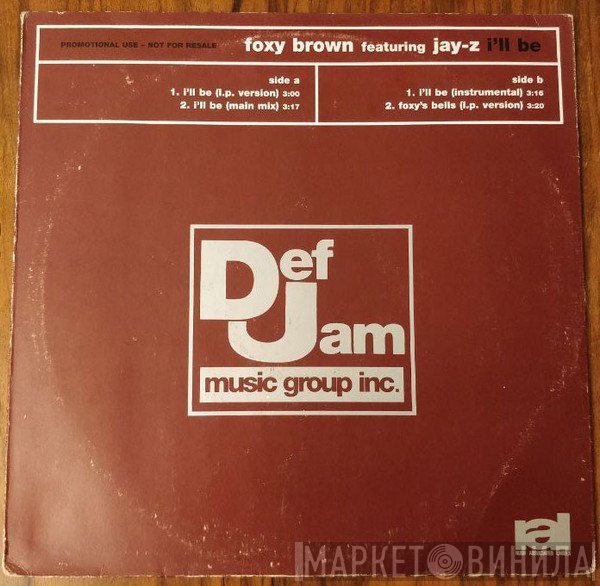 Jay-Z, Foxy Brown - I'll Be