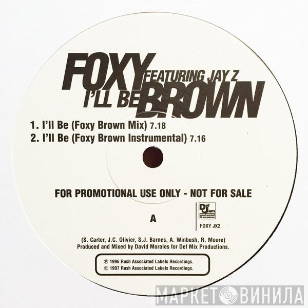 Jay-Z, Foxy Brown - I'll Be