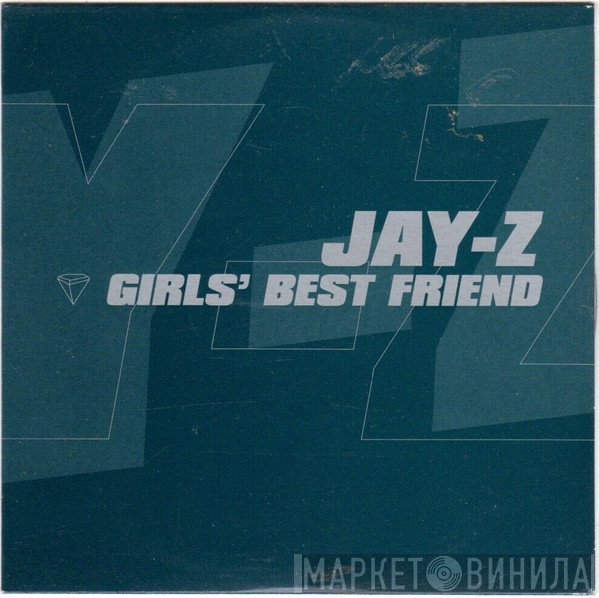 Jay-Z - Girls' Best Friend
