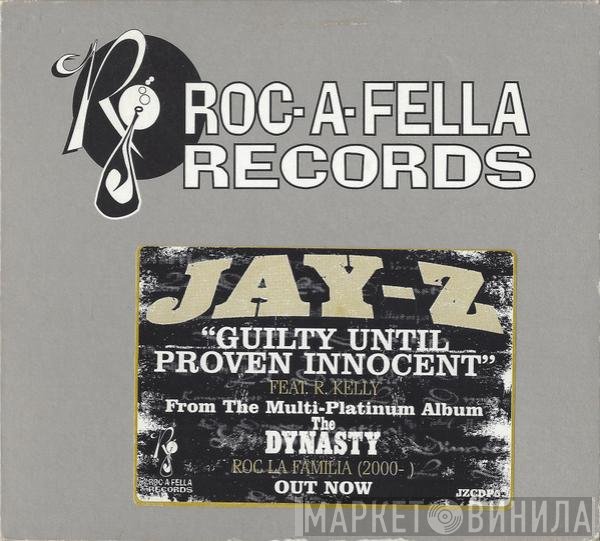 Jay-Z  - Guilty Until Proven Innocent