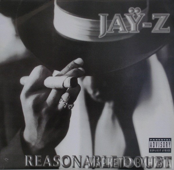 Jay-Z  - Reasonable Doubt